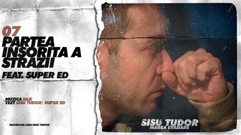 sisu tudor feat super ed|Sisu Tudor feat. Super ED .